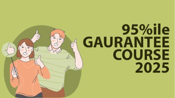 95%ile Guarantee Course 2025